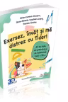 Exersez, invat si ma distrez cu Tidor! 30 de teste de gramatica si de matematica clasa a 3-a - Alina-Carmen Oncescu