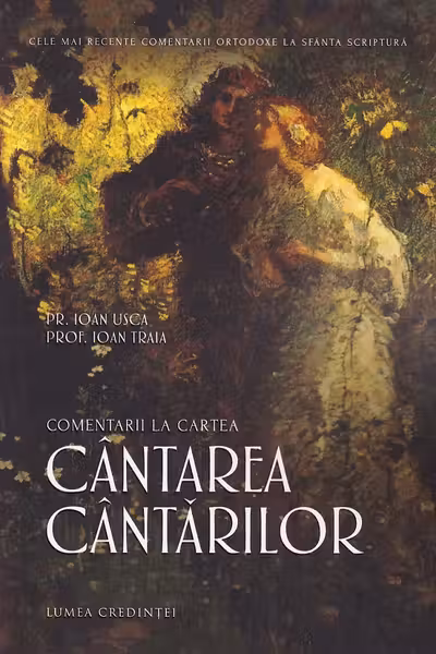 Cantarea cantarilor - Ioan Sorin Usca