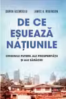 Carte pentru toti. Vol. 128 DE CE ESUEAZA NATIUNILE