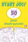 Start joc! 50 de jocuri Uneste punctele. Volumul 2