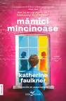 Mamici mincinoase