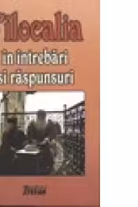 Filocalia in intrebari si raspunsuri