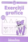 Exerciții grafice 4-5 ani ed.2017