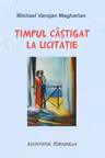 Timpul câștigat la licitație