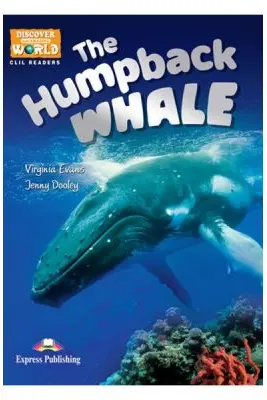 Literatura CLIL The Humpback Whale cu MULTI-ROM