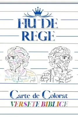 Fiu de Rege. Carte de colorat versete biblice