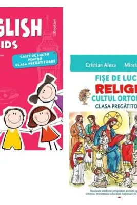 Pachet 2 caiete pentru clasa pregatitoare: English for Kids. Caiet de lucru si Fise de lucru. Religie. Cultul ortodox - Cristina Mircea, Cristian Alexa