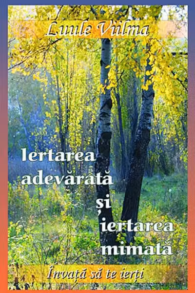Iertarea adevarata si iertarea mimata