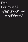 The Book of Notebooks. Cartea carnetelor