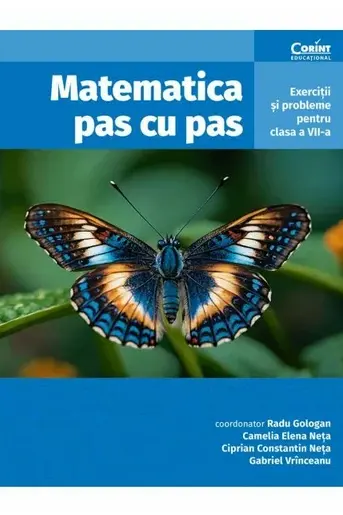 Matematica pas cu pas. Exercitii si probleme Ed.2 - Clasa 7