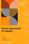 Teoria recursului în casație