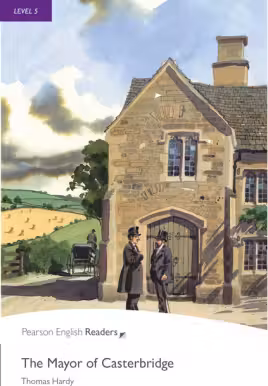 Level 5. The Mayor of Casterbridge