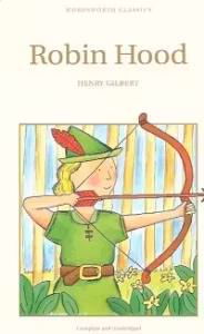 Robin Hood (Wordsworth Children's Classics)