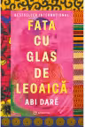 Fata cu glas de leoaica