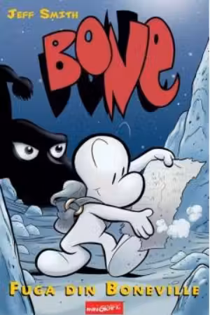 BONE: Fuga din Boneville