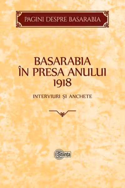 Basarabia in presa anului 1918