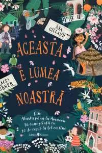 Aceasta e lumea noastra