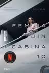Femeia din cabina 10