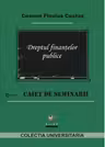 Dreptul finantelor publice- caiet de seminarii