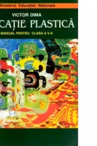 Educatie plastica. Manual pentru clasa a V-a