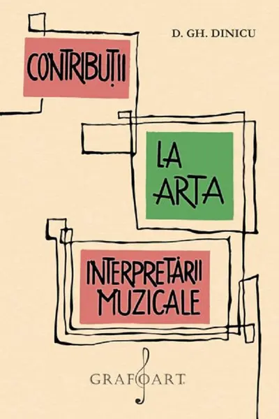 Contribuții la arta interpretării muzicale