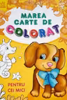Marea cartea de colorat: Pentru cei mici
