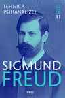 Freud Opere Esentiale vol. 11 Tehnica psihanalizei