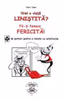 Vrei o viata linistita? Fa-ti femeia fericita! 69 de ponturi pentru o relatie cu satisfactie
