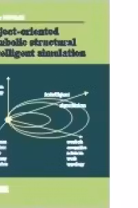 Object-Oriented Symbolic Structural Intelligent Simulation