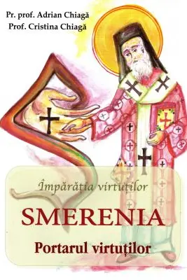 Imparatia virtutilor. Smerenia