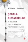Scoala dictatorilor