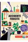 Accidente fericite