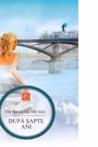 Dupa sapte ani. ALL