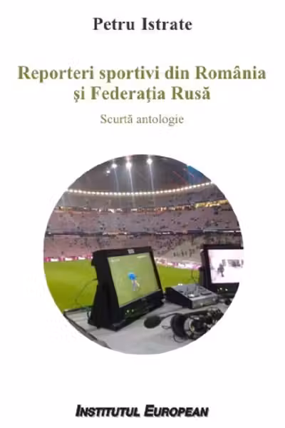 Reporteri sportivi din România și Federația Rusă