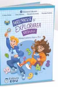 Matematica si explorarea mediului. Manual pentru clasa a II-a