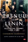 Carte pentru toti. Vol. 179 TRENUL LUI LENIN.