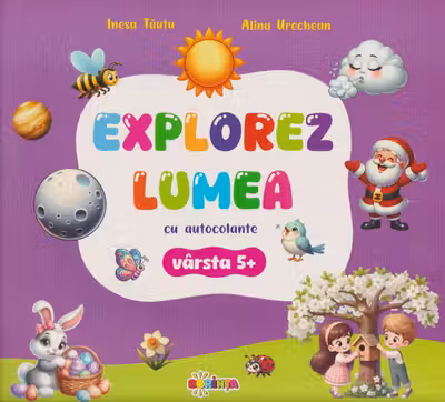 Explorez Lumea cu Autocolante 5+