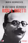 Kronika IN VALTOAREA RAZBOIULUI. RADU R. ROSETTI