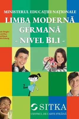 Limba moderna Germana, Nivel B1. 1