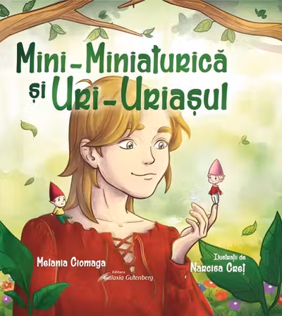 Mini-Miniaturica si Uri-Uriasul