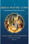 Biblia pentru copii povestita de Parintele Necula Vol. I