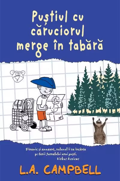 Pustiul cu caruciorul merge in tabara