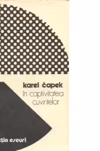 In captivitatea cuvintelor