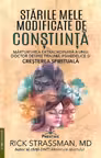 Starile Mele Modificate de Constiinta
