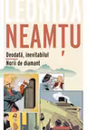 Deodata, inevitabilul. Norii de diamant