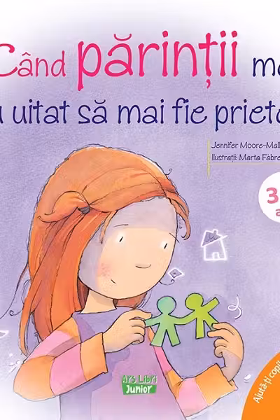 Cand parintii mei au uitat sa mai fie prieteni