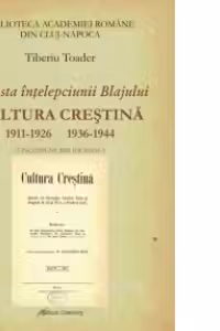 Revista intelepciunii Blajului CULTURA CRESTINA - o incursiune bibliografica