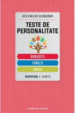 TESTE DE PERSONALITATE.DRAGOSTE