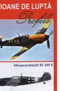 Avioane de lupta. Messerschmitt Bf 109 E