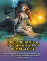 Jocul Initiatic al Sincronicitatilor Dumnezeiesti